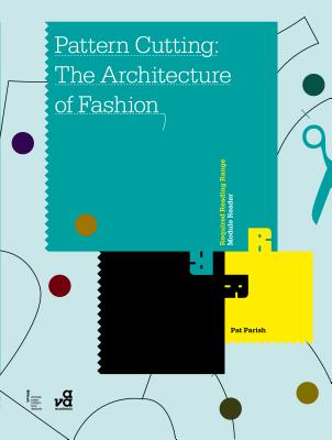 Pattern Cutting: The Architecture of Fashion (Required Reading Range)