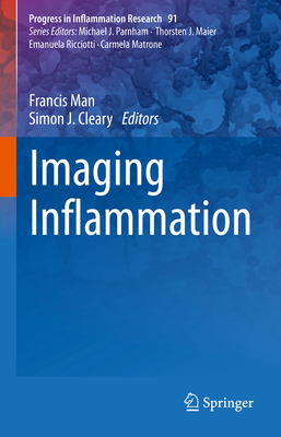 Imaging Inflammation (Progress in Inflammation Research, 91)
