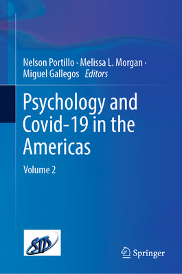Image for Psychology and Covid-19 in the Americas: Volume 2 Psychology and Covid-19 in the Americas: Volume 2