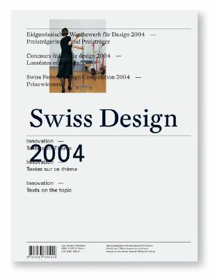 Swiss Design 2004: Innovation