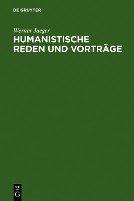 Humanistische Reden und Vortrge (German Edition)