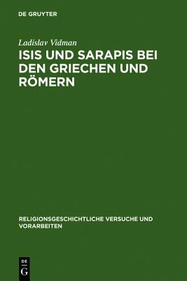 Isis und Sarapis bei den Griechen und R