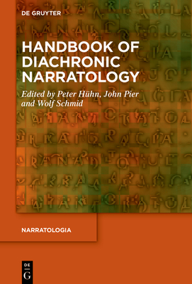 Handbook of Diachronic Narratology (Narratologia)