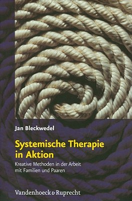 Systemische Therapie in Aktion: Kreative Methoden in der Arbeit mit Familien und Paaren