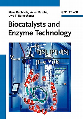 Biocatalysts and Enzyme Technology