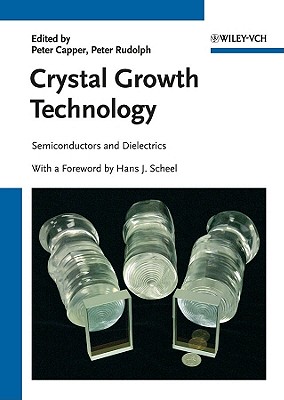 Crystal Growth Technology: Semiconductors and Dielectrics