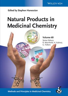 Natural Products in Medicinal Chemistry (Methods & Principles in Medicinal Chemistry)