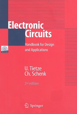 Electronic Circuits: Handbook for Design and Application