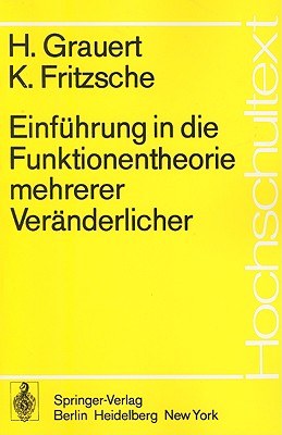 Einfhrung in die Funktionentheorie mehrerer Vernderlicher (Hochschultext) (German Edition)