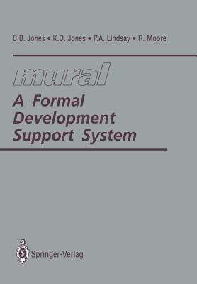 Mural: A Formal Development Support System