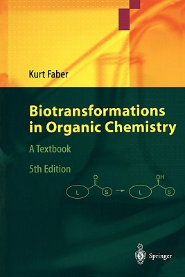 Biotransformations in Organic Chemistry: A Textbook