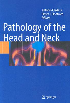 Pathology of the Head and Neck