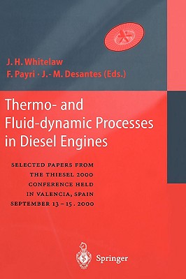 Thermo-and Fluid-dynamic Processes in Diesel Engines: Selected papers from the THIESEL 2000 conference held in Valencia, Spain, September 13-15, 2000