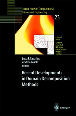 Recent Developments in Domain Decomposition Methods