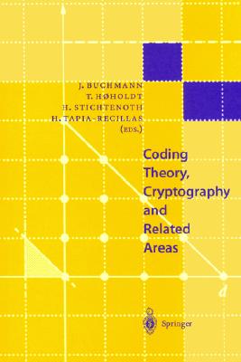 Image for Coding Theory, Cryptography and Related Areas: Proceedings of an International Conference on Coding Theory, Cryptography and Related Areas, held in Guanajuato, Mexico, in April 1998