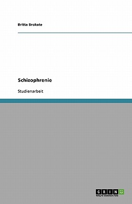 Schizophrenie (German Edition)