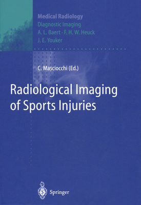 Radiological Imaging of Sports Injuries (Diagnostic Imaging)
