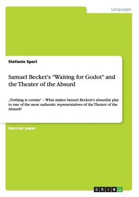 Image for Samuel Becket's "Waiting for Godot" and the Theater of the Absurd