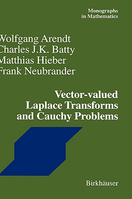 Vector-Valued Laplace Transforms and Cauchy Problems