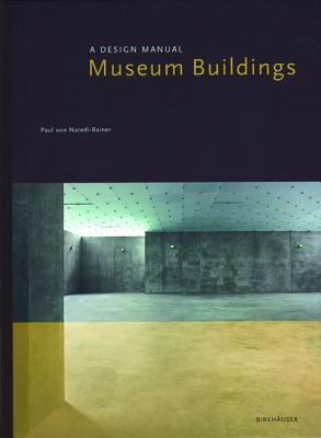 A Design Manual: Museum Buildings