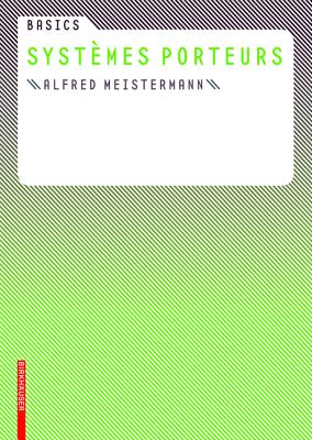 Basics systmes porteurs (French Edition)