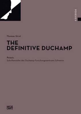 The Indefinite Duchamp (Poiesis)