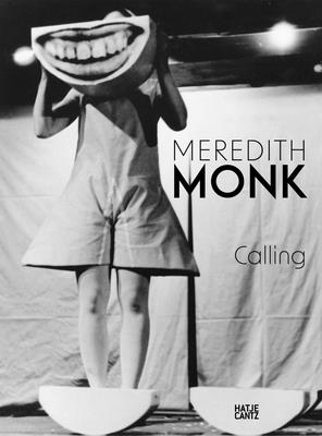 Image for Meredith Monk: Calling Meredith Monk: Calling