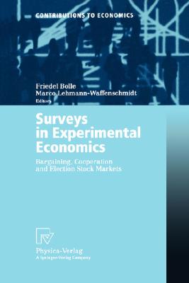 Image for Surveys in Experimental Economics