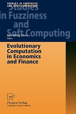 Evolutionary Computation in Economics and Finance