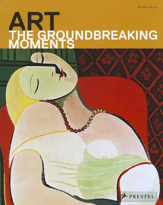 Art: The Groundbreaking Moments