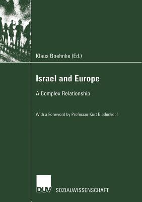 Israel and Europe: A Complex Relationship