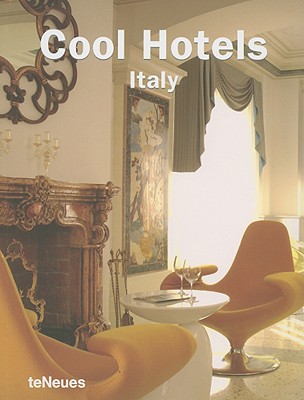 Image for Cool Hotels: Italy Cool Hotels: Italy