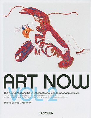 Art Now Volume 2: The New Directory to 81 International Contemporary Artists