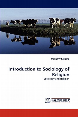 Introduction to Sociology of Religion: Sociology and Religion