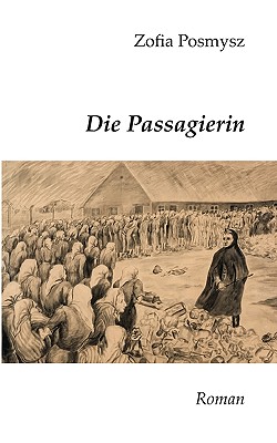 Die Passagierin: Roman (German Edition)