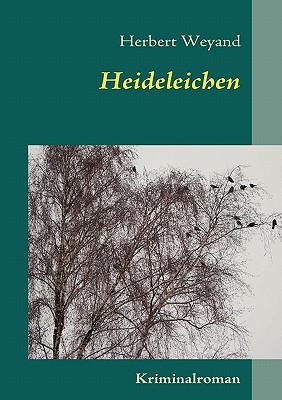 Heideleichen (German Edition)