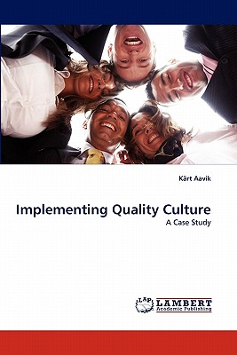 Image for Implementing Quality Culture: A Case Study