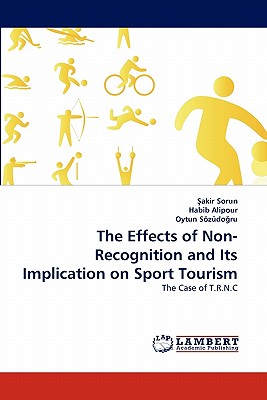 The Effects of Non-Recognition and Its Implication on Sport Tourism