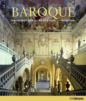 Baroque. Architecture, Sculpture, Painting
