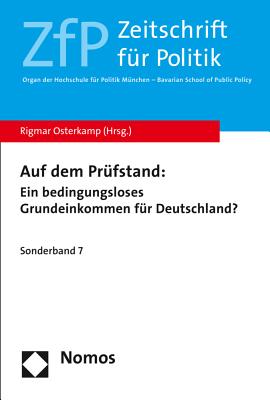 Auf dem Prfstand: : Ein bedingungsloses Grundeinkommen fr Deutschland (Zeitschrift Fur Politik) (German Edition)