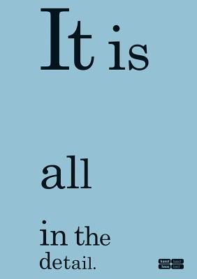 It Is All in the Detail: A Publication With Students and Alumni of the Master Fine Arts at Zurich University of the Arts (Schnelle Reihe from the Department of Art & Media)