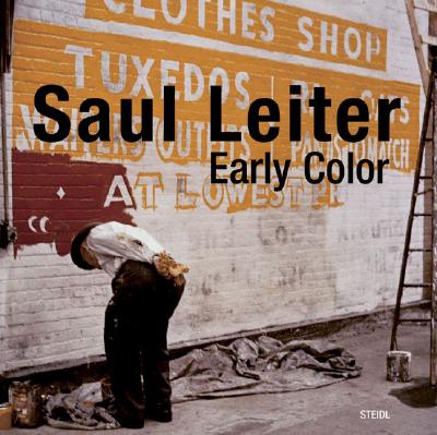Saul Leiter: Early Color