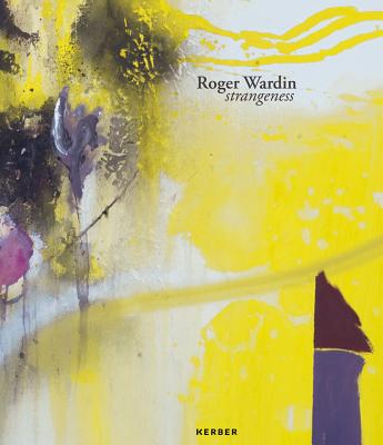Roger Wardin: Strangeness