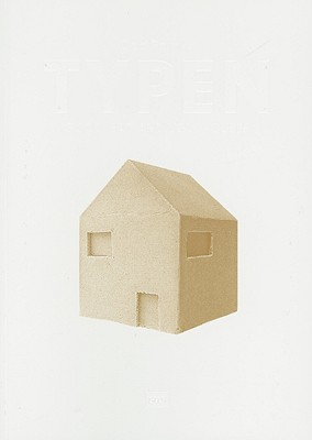 Typen: Good, Bad and Ugly Houses