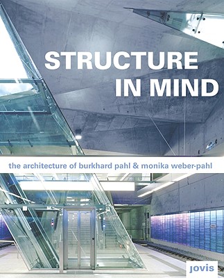 Burkhard Pahl & Monika Weber-Pahl: Structure in Mind