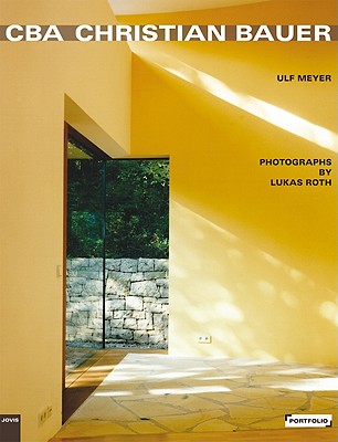 CBA Christian Bauer: Jovis Portfolio (English, German and French Edition)