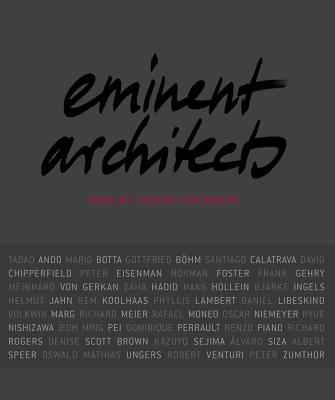 Eminent Architects: Seen by Ingrid von Kruse