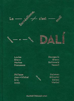 Le Surrealisme c'est moi!: Hommage to Salvador Dal