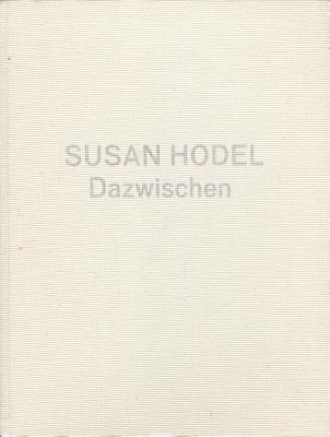 Susan Hodel: In Between