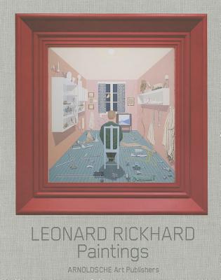 Leonard Rickhard: Paintings (English, German and Norwegian Edition)